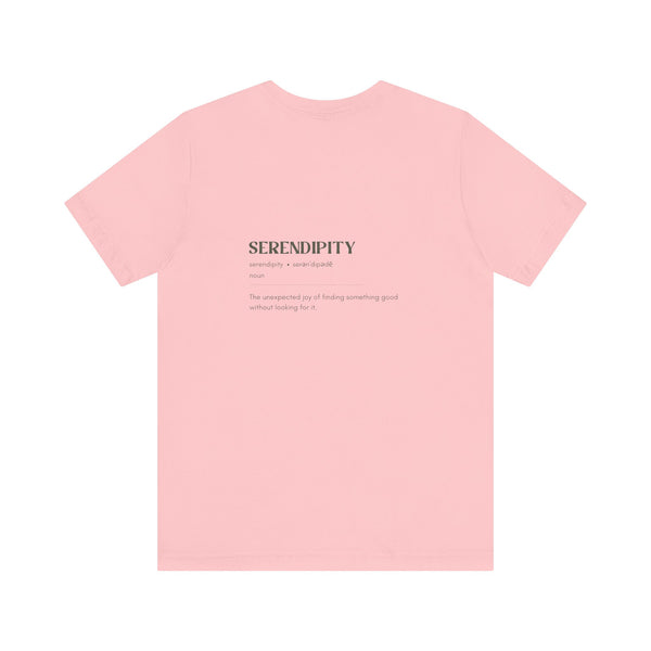 "Seredipity" - Unisex Jersey T-Shirt