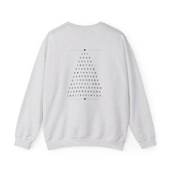 "If You Can Read This..." - Crewneck Sweatshirt