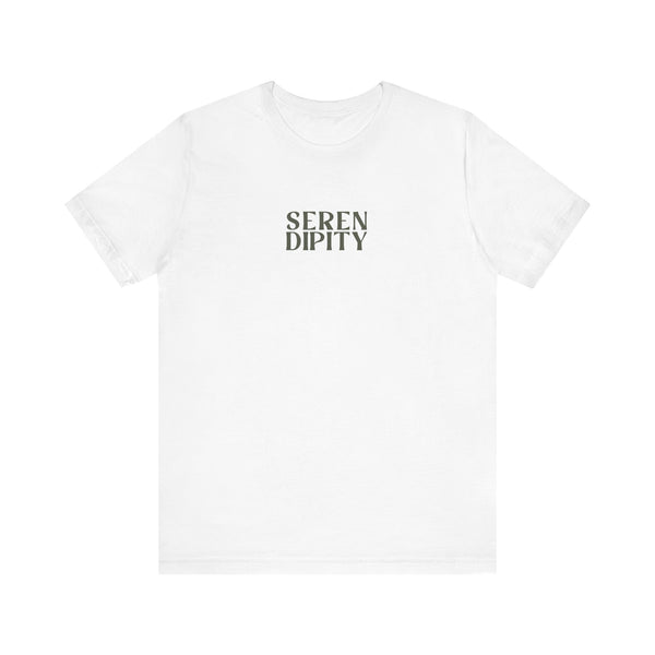 "Seredipity" - Unisex Jersey T-Shirt
