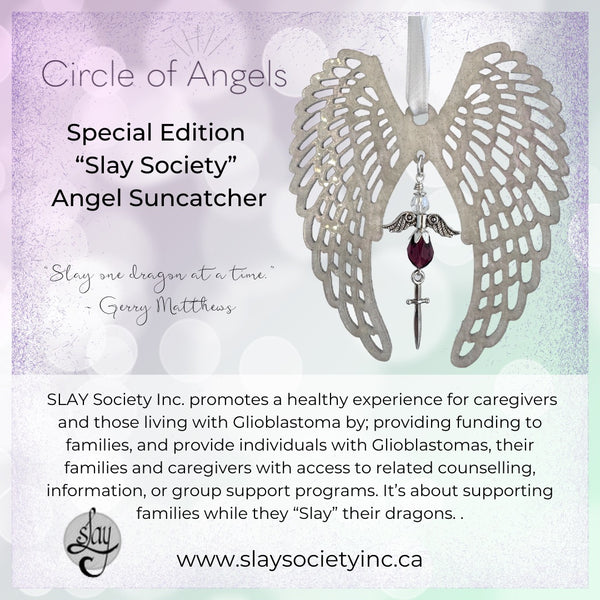 "A Circle of Angels" Special Edition Slay Angel