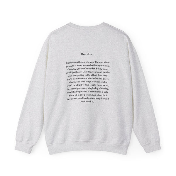 "Worth the Wait" Unisex Crewneck Sweatshirt