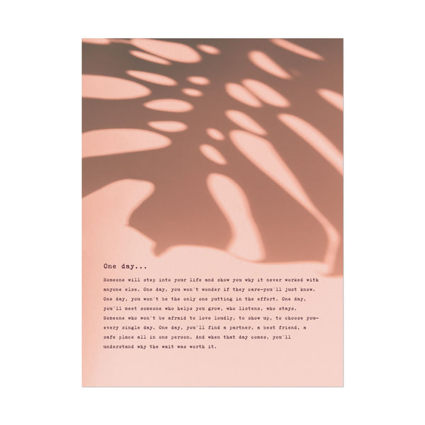 "One Day..." Inspirational Wall Art Poster