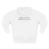 "Just a Girl Who Decided to Go for It" Fleece Hoodie