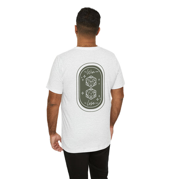 "Win/Lose" - Unisex Jersey T-Shirt